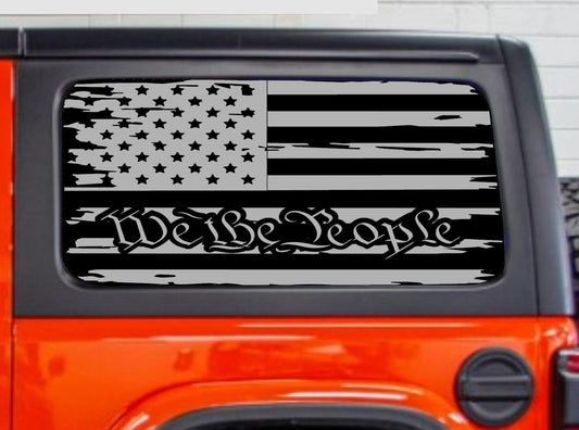 Jeep Wrangler JL JK 2-Door Rear Side Windows Decals Stickers Set of American Flag "WE THE PEOPLE"