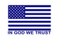 SET OF AMERICAN FLAG " IN GOD WE TRUST" VINYL DECALS FOR CARS, JEEPS, TRUCKS, WINDOWS...