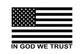 SET OF AMERICAN FLAG " IN GOD WE TRUST" VINYL DECALS FOR CARS, JEEPS, TRUCKS, WINDOWS...