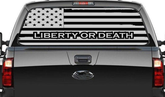 "LIBERTY OR DEATH" Distressed American Flag Decal for Any Trucks, SUV's Rear Window. Sizes Available.